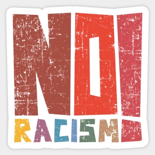 No racism! Sticker